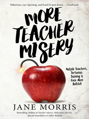 cover image of More Teacher Misery